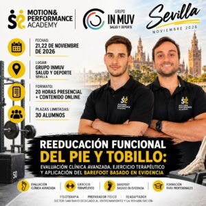 SEVILLA - Curso de Reeducación Funcional del Pie y Tobillo