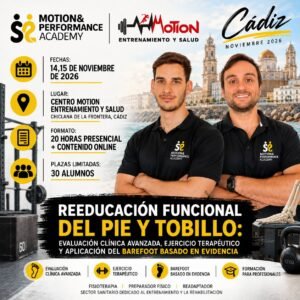 CÁDIZ - Curso de Reeducación Funcional del Pie y Tobillo